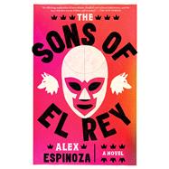 Book cover for The Sons of El Rey
