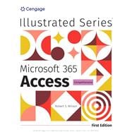 Book cover for Illustrated Microsoft 365 Access Comprehensive, First Edition