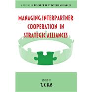 Book cover for Managing Interpartner Cooperation in Strategic Alliances