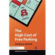 Book cover for The High Cost of Free Parking