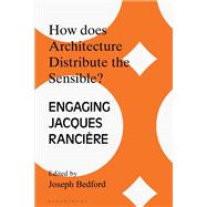 Book cover for How Does Architecture Distribute the Sensible?
