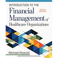 Book cover for Introduction to the Financial Management of Healthcare Organizations