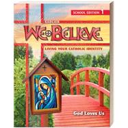 Book cover for We Believe 2025 School Student Edition Grade 1