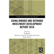 Book cover for China Inward and Outward Investment Development Report 2016