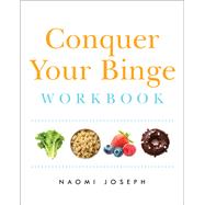 Book cover for Conquer Your Binge Workbook