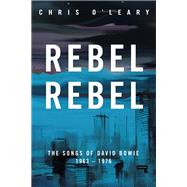 Book cover for Rebel Rebel