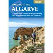 Book cover for Walking in the Algarve 32 walks in the south of Portugal including Serra de Monchique and Costa Vicentina