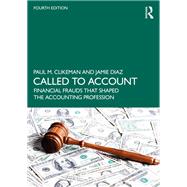 Book cover for Called to Account: Financial Frauds that Shaped the Accounting Profession
