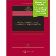 Book cover for Medical Liability and Treatment Relationships [Connected eBook]