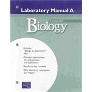 Book cover for PRENTICE HALL MILLER LEVINE BIOLOGY LABORATORY MANUAL A FOR STUDENTS