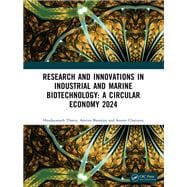 Book cover for Research and Innovations in Industrial and Marine Biotechnology: A Circular Economy 2024