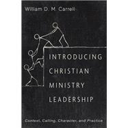 Book cover for Introducing Christian Ministry Leadership