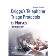 Book cover for Briggs' Telephone Triage Protocols for Nurses