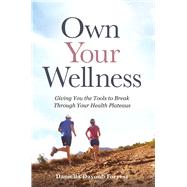 Book cover for Own Your Wellness
