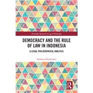 Book cover for Democracy and the Rule of Law in Indonesia