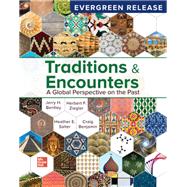 Book cover for Traditions & Encounters: A Global Perspective on the Past
