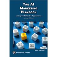Book cover for The AI Marketing Playbook: Concepts • Methods • Applications