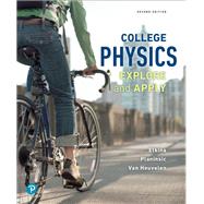 Book cover for College Physics Explore and Apply, Volume 1