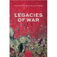 Book cover for Legacies of War