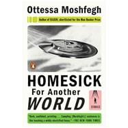 Book cover for Homesick for Another World