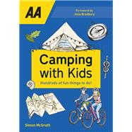 Book cover for Camping with Kids Over 425 fun things to do with kids