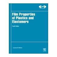 Book cover for Film Properties of Plastics and Elastomers