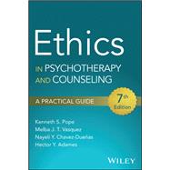 Book cover for Ethics in Psychotherapy and Counseling A Practical Guide