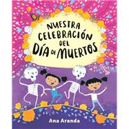 Book cover for Nuestra celebración del Día de Muertos