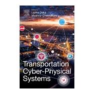 Book cover for Transportation Cyber-physical Systems