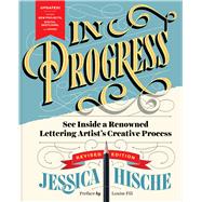 Book cover for In Progress (Revised Edition) See Inside a Renowned Lettering Artist's Creative Process