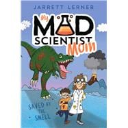 Book cover for Saved by the Smell