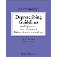 Book cover for The Maudsley Deprescribing Guidelines