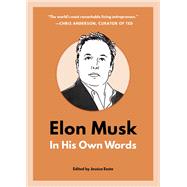 Book cover for Elon Musk: In His Own Words