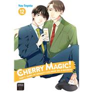 Book cover for Cherry Magic! Thirty Years of Virginity Can Make You a Wizard?! 12
