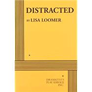 Book cover for Distracted - Acting Edition