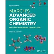 Book cover for March's Advanced Organic Chemistry