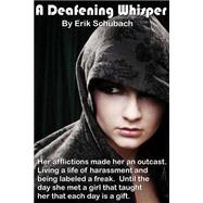 Book cover for A Deafening Whisper