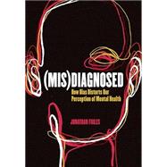 Book cover for (Mis)Diagnosed