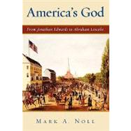 Book cover for America's God From Jonathan Edwards to Abraham Lincoln