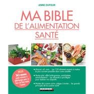 Book cover for Ma Bible de l'alimentation santé