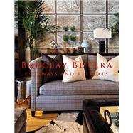 Book cover for Barclay Butera Getaways and Retreats