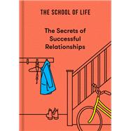 Book cover for The Secrets of Successful Relationships