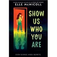 Book cover for Show Us Who You Are