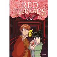 Book cover for Red Threads A Graphic Novel