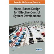 Book cover for Model-based Design for Effective Control System Development