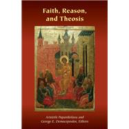 Book cover for Faith, Reason, and Theosis