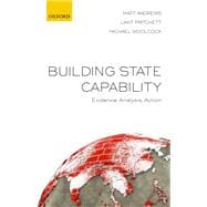 Book cover for Building State Capability Evidence, Analysis, Action