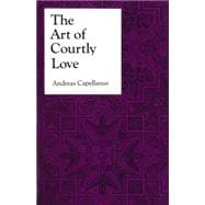 Book cover for The Art of Courtly Love