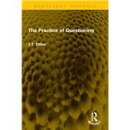 Book cover for The Practice of Questioning