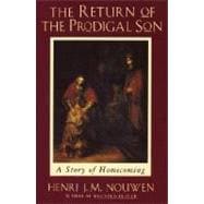 Book cover for The Return of the Prodigal Son: A Story of Homecoming